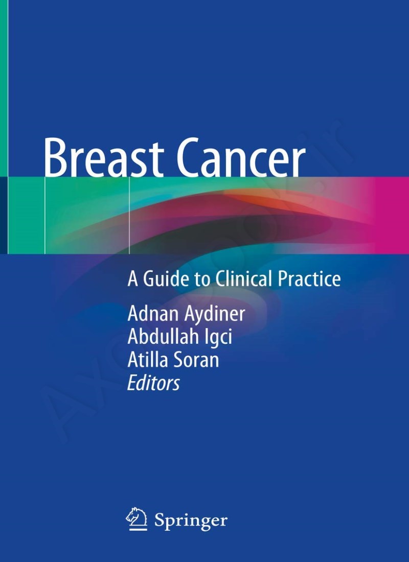 Breast Cancer: A Guide to Clinical Practice main 1 1