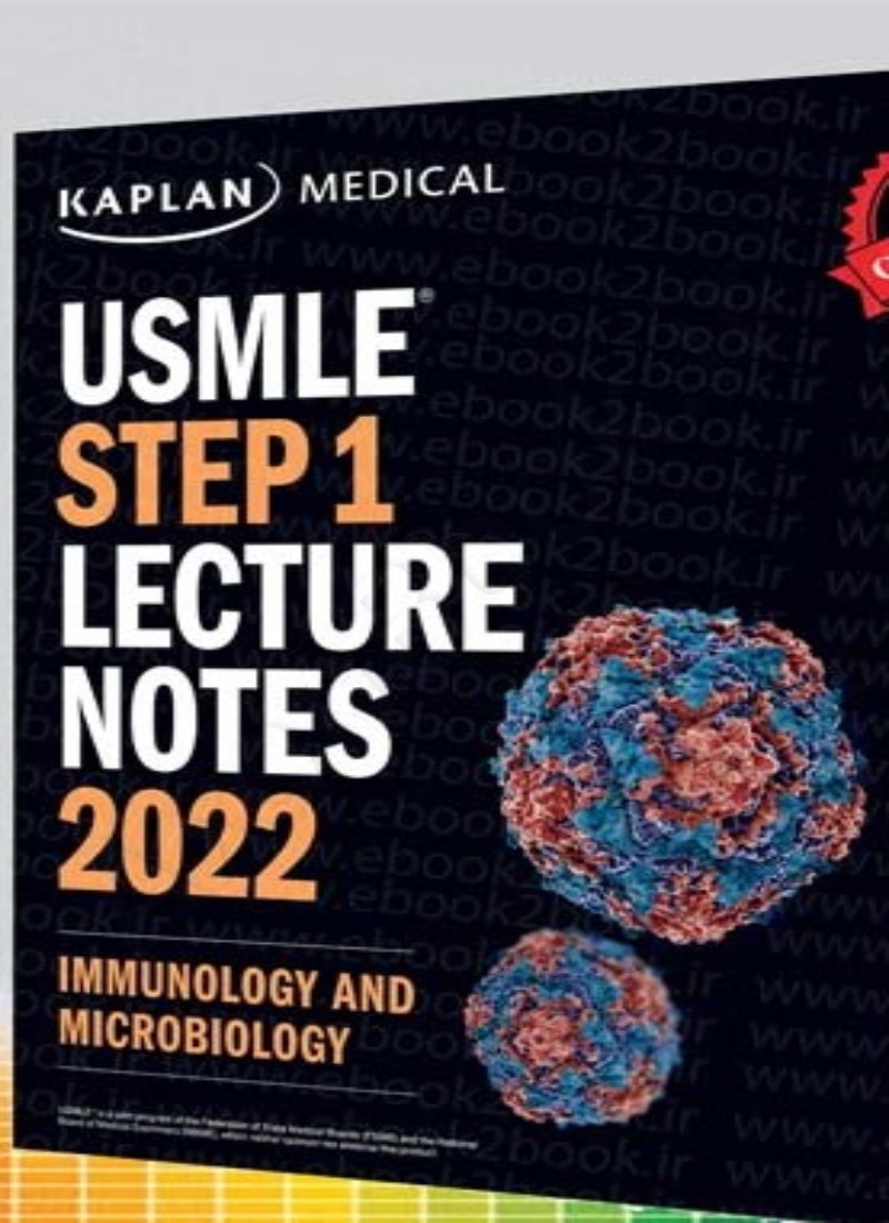 USMLE Step 1 Lecture Notes 2022: Immunology and Microbiology main 1 1