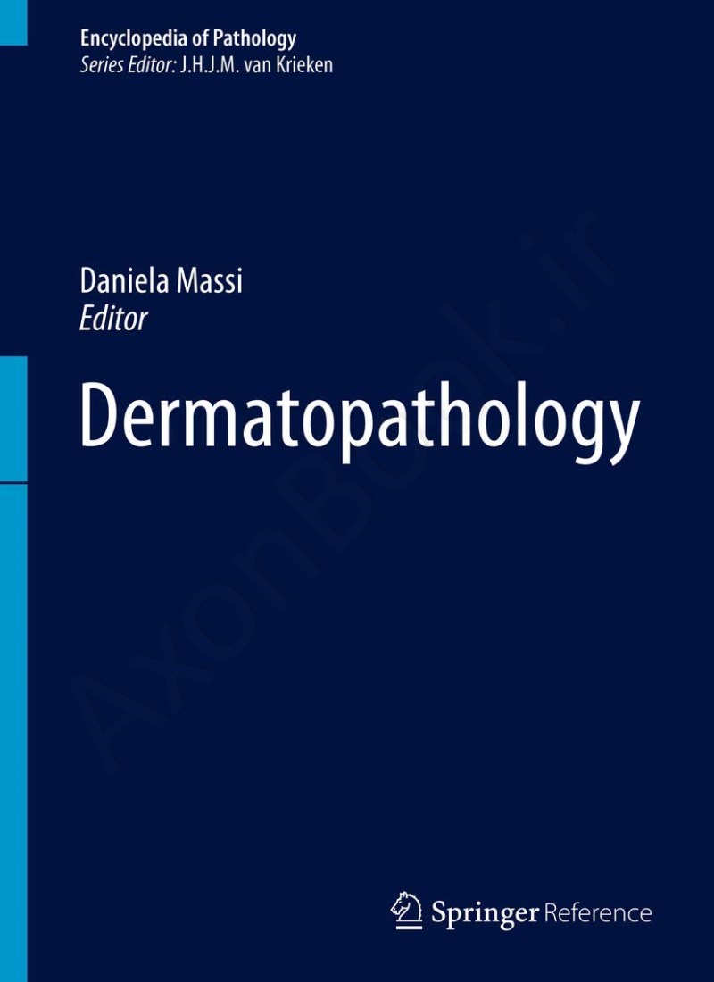 Dermatopathology (Encyclopedia of Pathology) main 1 1