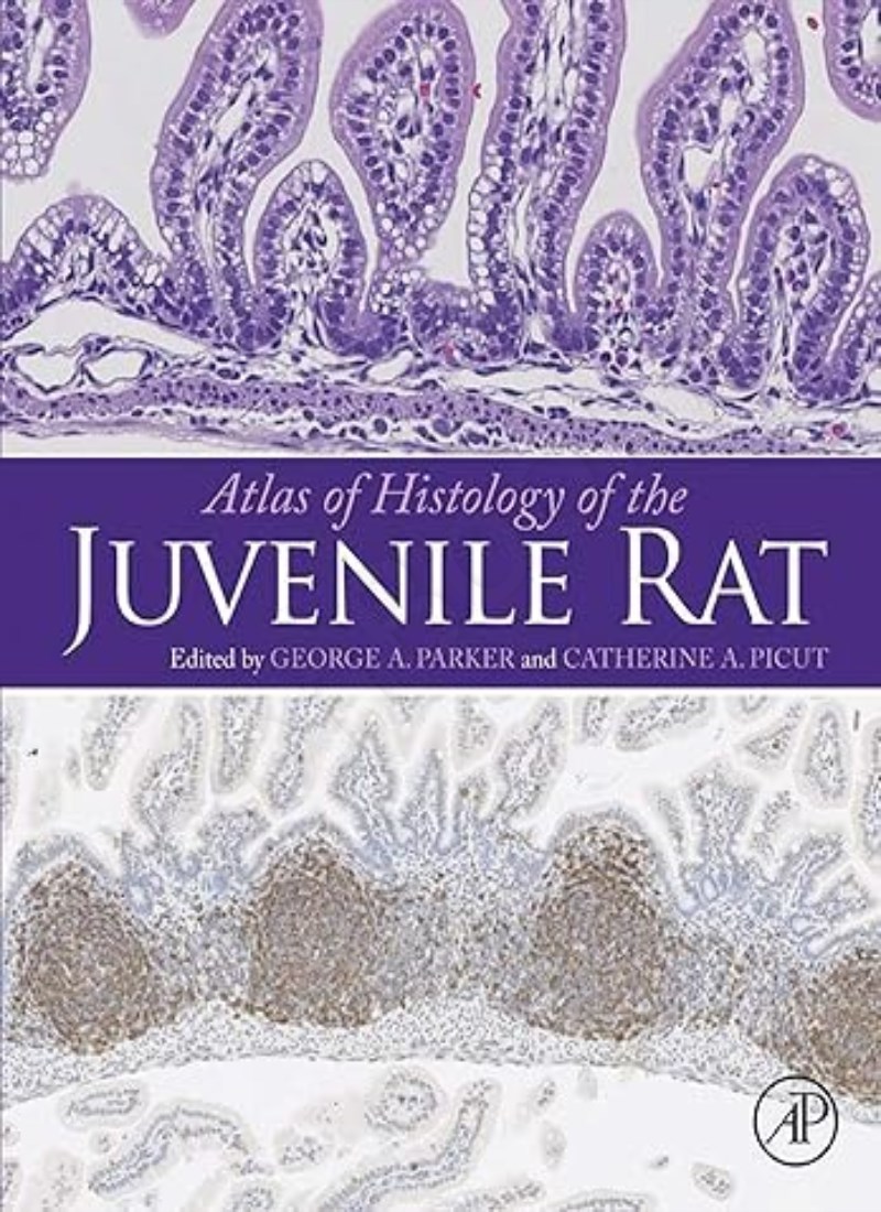Atlas of Histology of the Juvenile Rat main 1 1