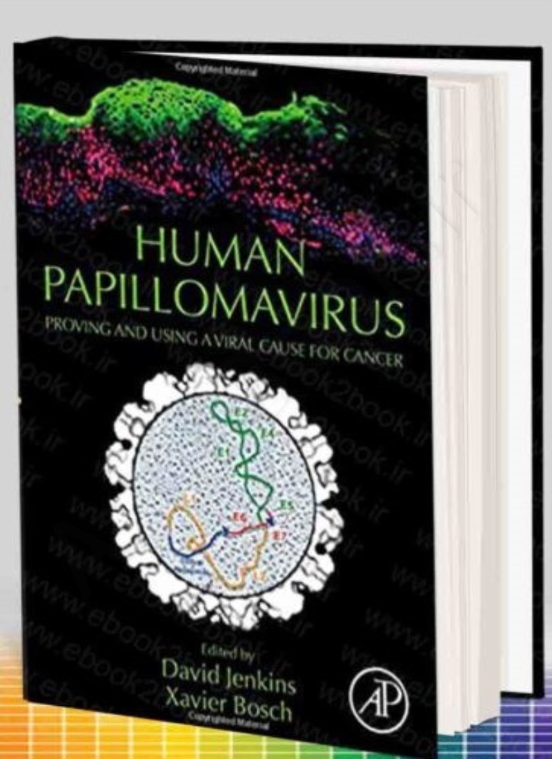 Human Papillomavirus: Proving and Using a Viral Cause for Cancer main 1 1