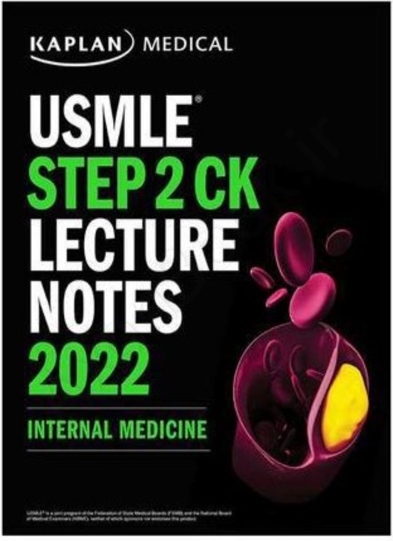 USMLE Step 2 CK Lecture Notes 2022: Internal Medicine main 1 1