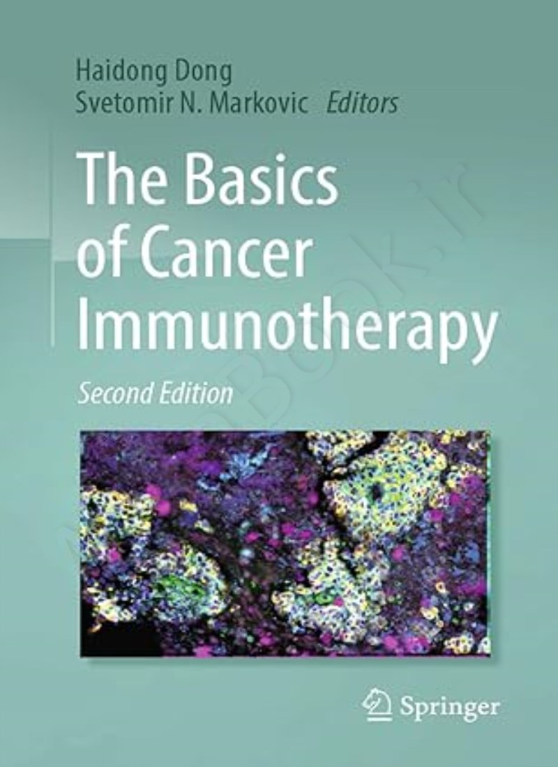 The Basics of Cancer Immunotherapy Second Edition main 1 1