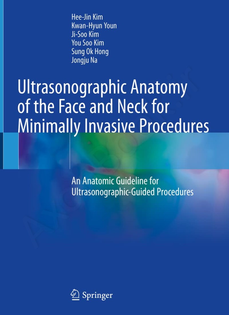Ultrasonographic Anatomy of the Face and Neck for Minimally Invasive Procedures main 1 1