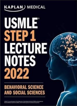 USMLE Step 1 Lecture Notes 2022: Behavioral Science and Social Sciences USMLE Step 1 Lecture Notes 2022: Behavioral Science and Social Sciences thumb 2 1