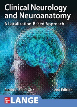 Clinical Neurology and Neuroanatomy: A Localization-Based Approach Clinical Neurology and Neuroanatomy: A Localization-Based Approach thumb 2 1