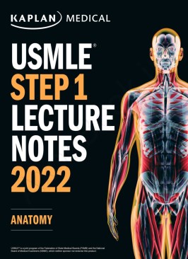 USMLE Step 1 Lecture Notes 2022: Anatomy USMLE Step 1 Lecture Notes 2022: Anatomy thumb 2 1