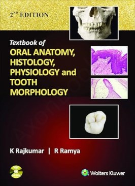 Textbook of Oral Anatomy Physiology Histology and Tooth Morphology 2th Edition Textbook of Oral Anatomy Physiology Histology and Tooth Morphology 2th Edition thumb 2 1
