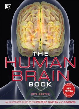 The Human Brain Book: An Illustrated Guide to its Structure, Function, and Disorders (DK Human Body Guides) The Human Brain Book: An Illustrated Guide to its Structure, Function, and Disorders (DK Human Body Guides) thumb 2 1
