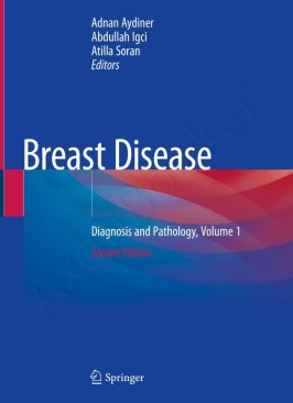 Breast Disease: Diagnosis and Pathology, Volume 1 Breast Disease: Diagnosis and Pathology, Volume 1 thumb 2 1