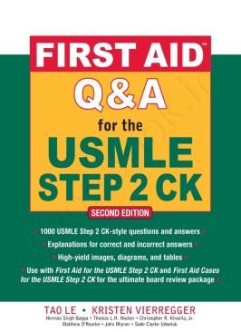 First Aid Q&A for the USMLE Step 2 CK, Second Edition (First Aid USMLE) thumb 2 1