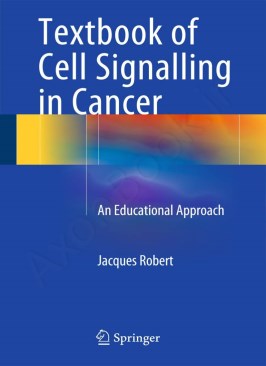 Textbook of Cell Signalling in Cancer Textbook of Cell Signalling in Cancer thumb 2 1