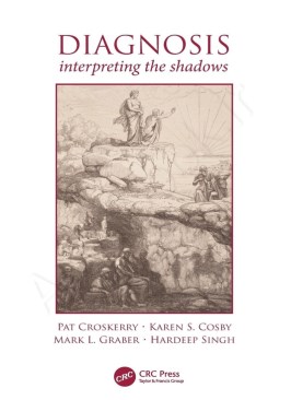 Diagnosis: Interpreting the Shadows