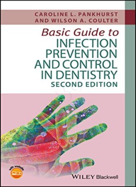 Basic Guide to Infection Prevention and Control in Dentistry Basic Guide to Infection Prevention and Control in Dentistry thumb 2 1